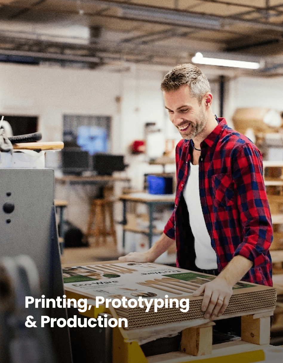 Printing, Prototyping & Production